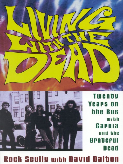 Title details for Living with the Dead by Rock Scully - Available